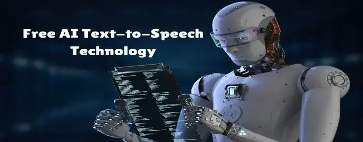 Explore the Future of Free AI Text-to-Speech Technology