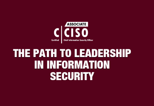 Pass Associate CCISO Certification Exam With Our Training
