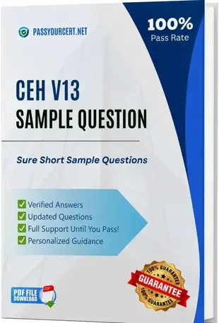 Pass Your CEH V13 Exam with Actual Exam Questions on First Try!