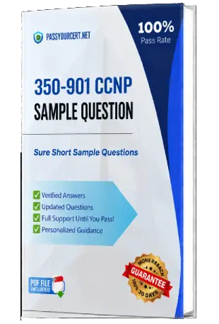 Pass Your 350-901 CCNP Exam with Actual Exam Questions on First Try!