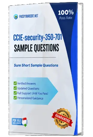 Pass Your CCIE Security 350-701 Exam with Actual Exam Questions on First Try!