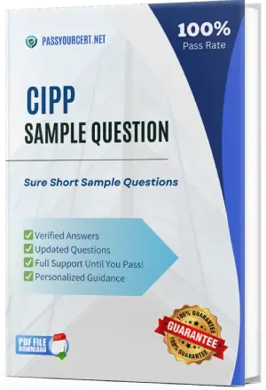 Pass Your CIPP Exam with Actual Exam Questions on First Try!
