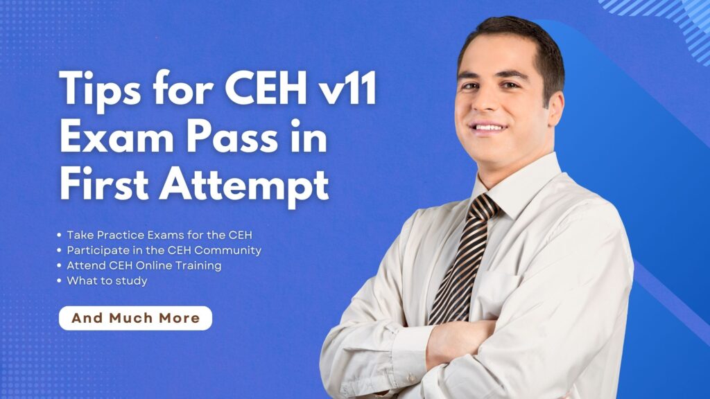 ceh v11 exam passing tips by passyourcert