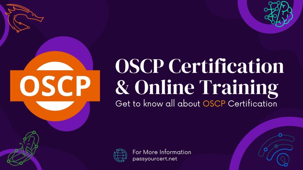Initiatief Bridge pier Beoefend OSCP Certification Online Training and Exam Guide | Pass Your Cert