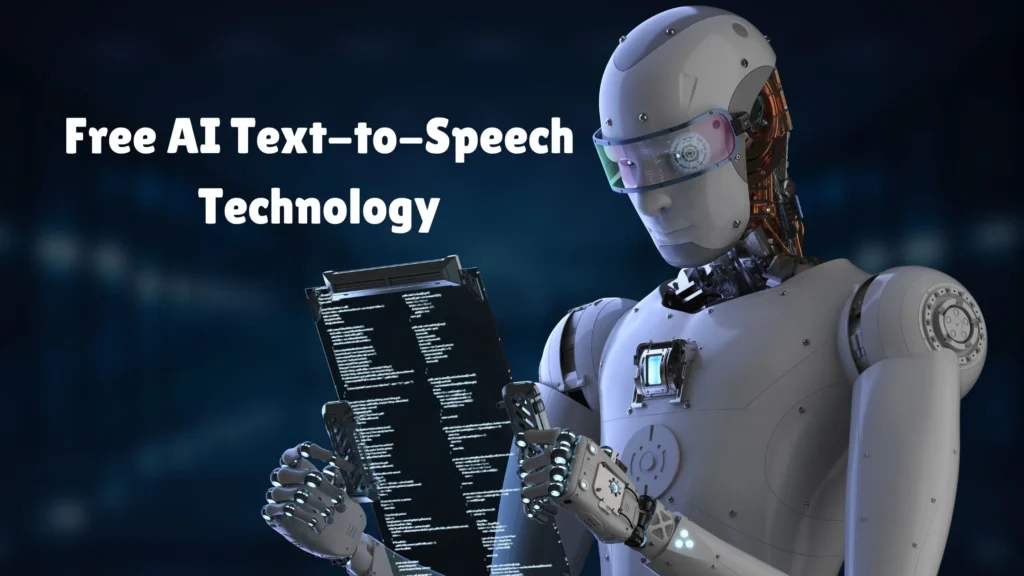 Free AI Text-to-Speech Technology